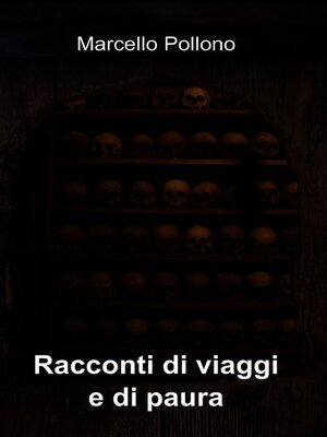 cover image of Racconti di viaggi e di paura